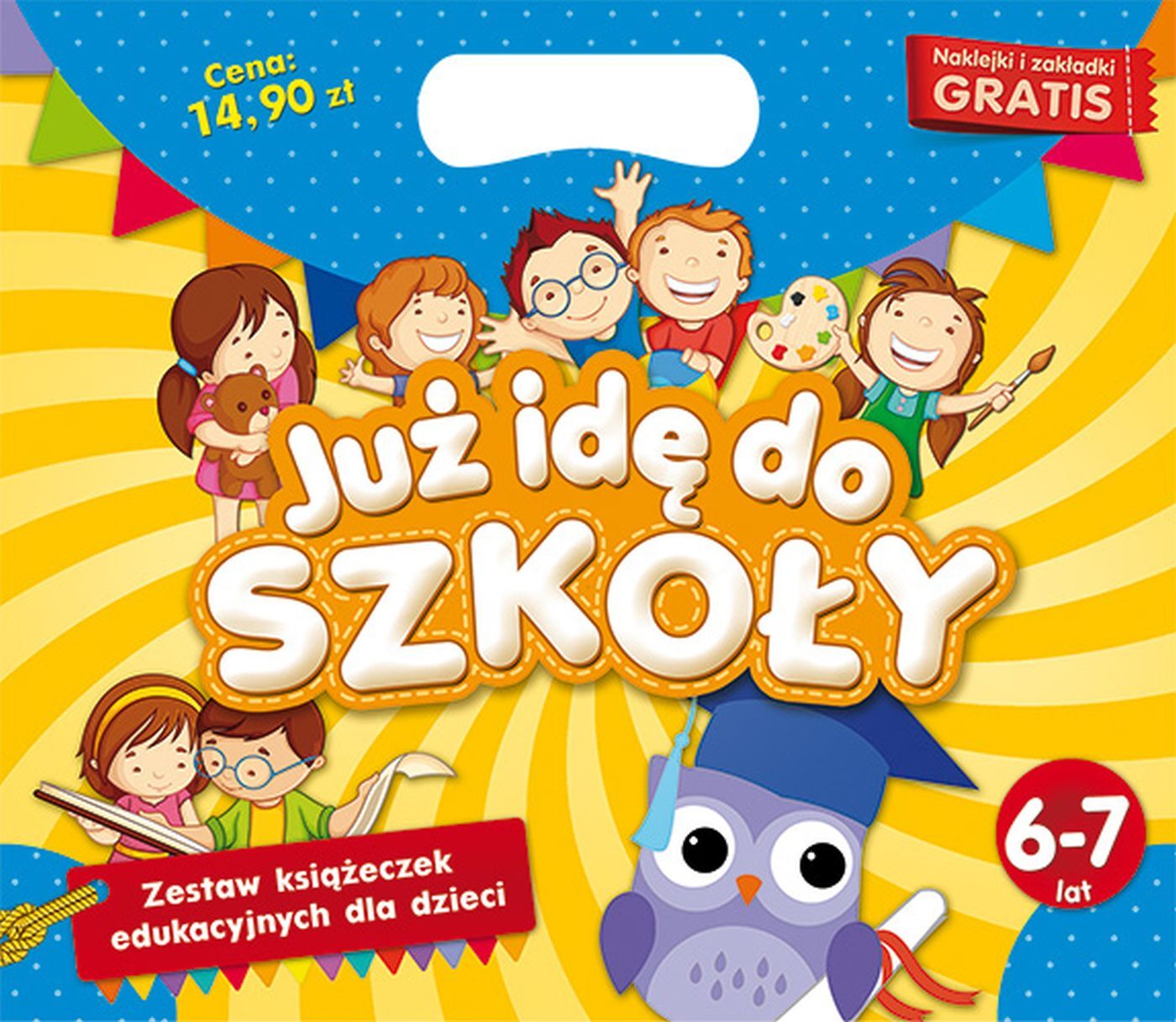 T- Już idę do szkoły 6-7 lat