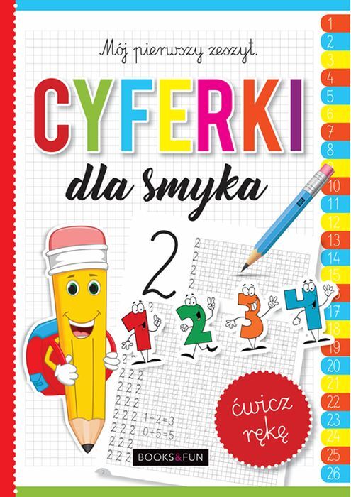 Cyferki dla Smyka. Mój pierwszy zeszyt