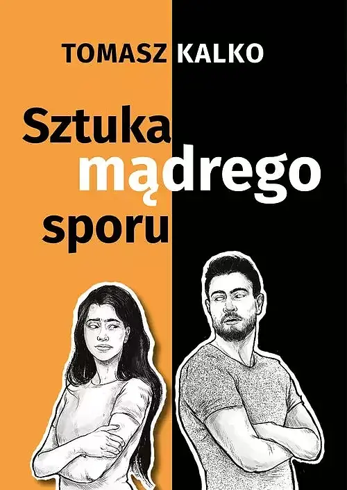 Sztuka mądrego sporu