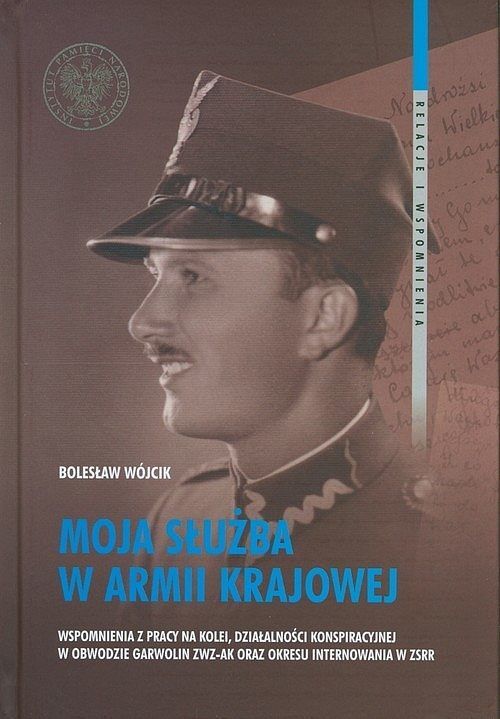 Moja służba w Armii Krajowej