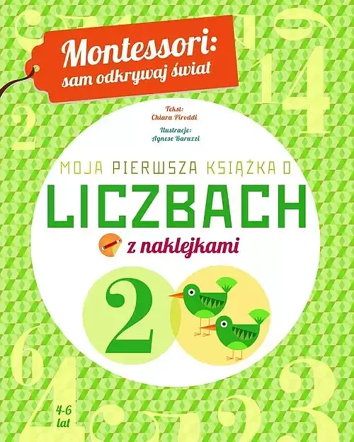 Montessori: sam odkrywaj świat. Moja pierwsza książka o liczbach
