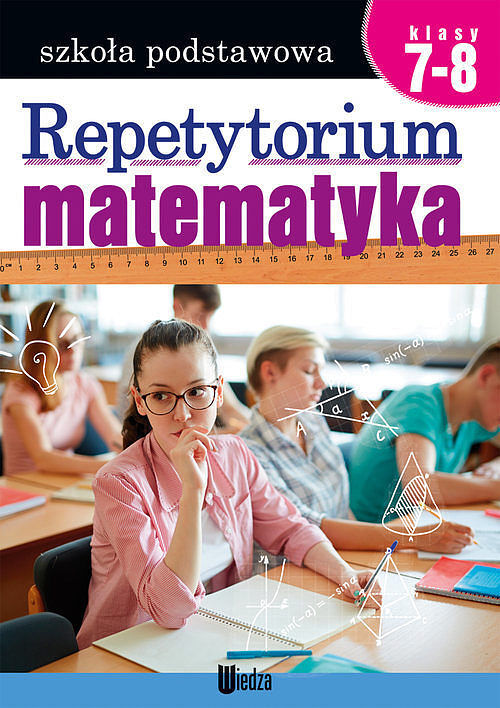 Repetytorium Matematyka Klasa 7-8