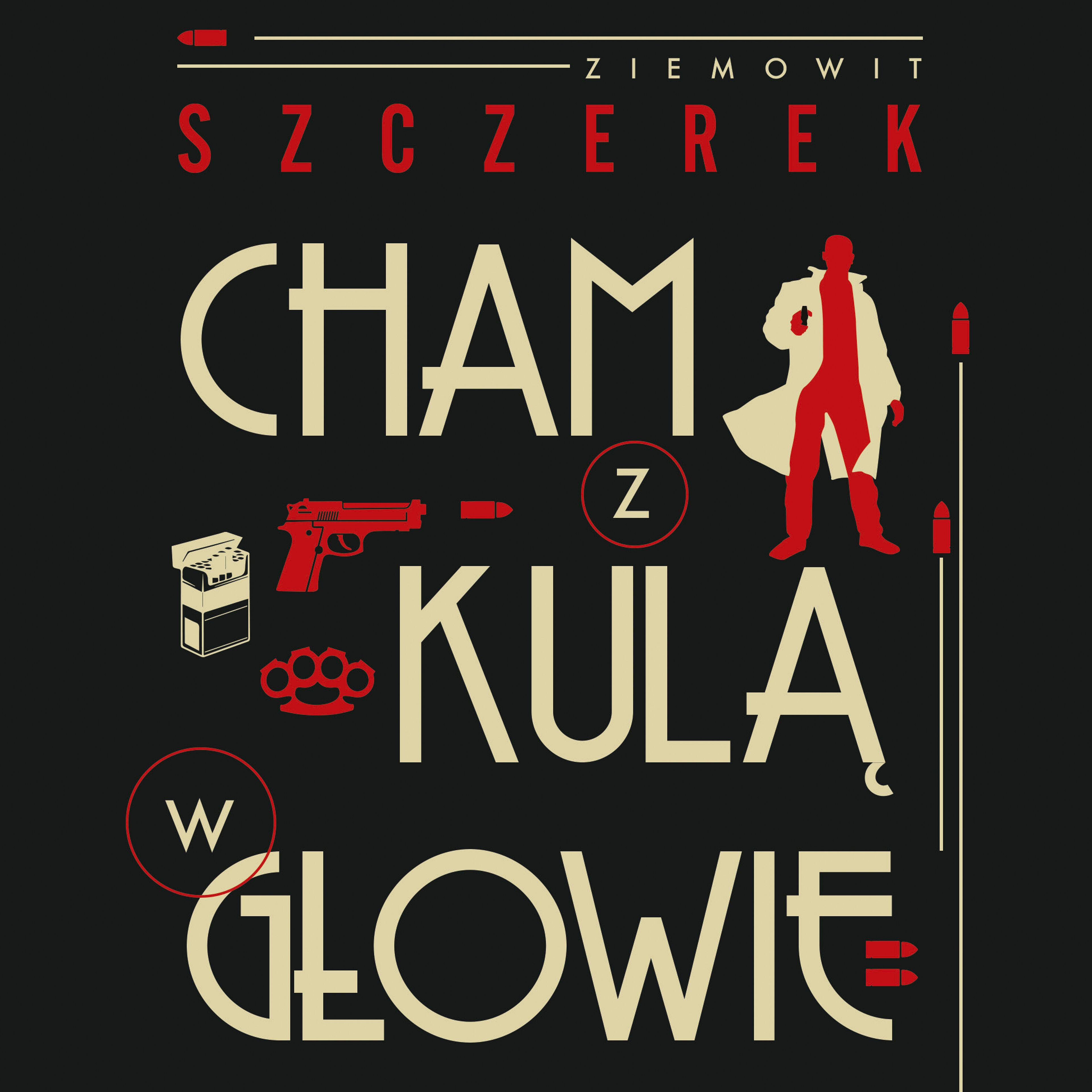 Cham z kulą w głowie (audiobook MP3)