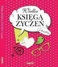 Wielka księga życzeń i toastów