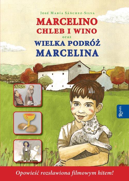 Marcelino Chleb i Wino oraz Wielka Podróż Marcelina