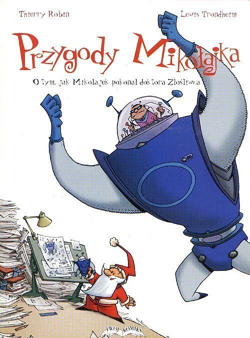 Przygody Mikołajka - 3 - O tym, jak Mikołajek pokonał doktora Złośliwca