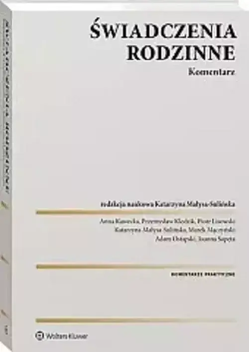 Świadczenia rodzinne Komentarz