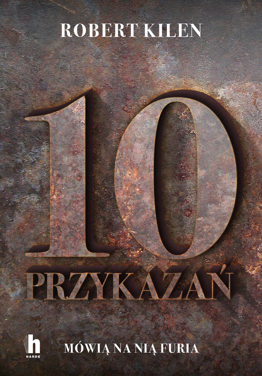 10 przykazań. Mówią na nią Furia (e-book)