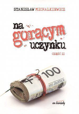 Na gorącym uczynku. Część II