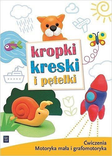 Kropki kreski i pętelki ćwiczenia grafomotoryczne dla 3-4 latków