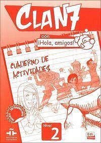 Clan 7 con Hola amigos 2 Ćwiczenia
