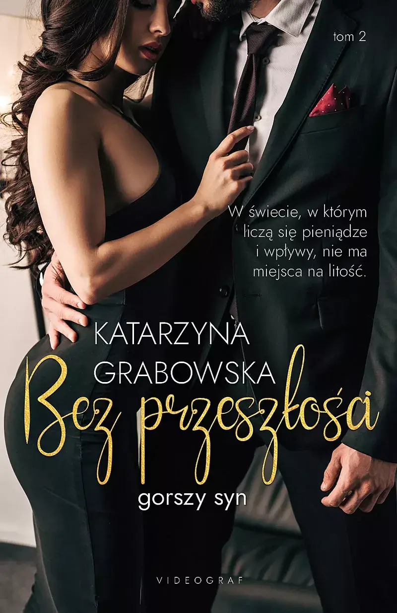 Gorszy syn. Tom 2: Bez przeszłości