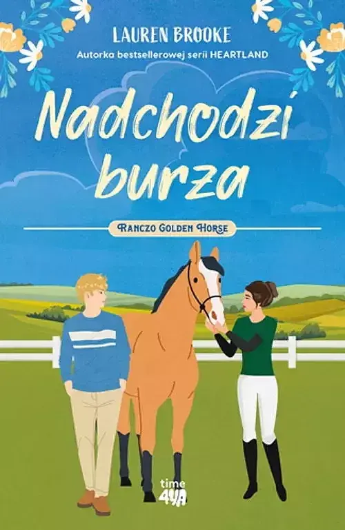 Nadchodzi burza. Ranczo Golden Horse 2