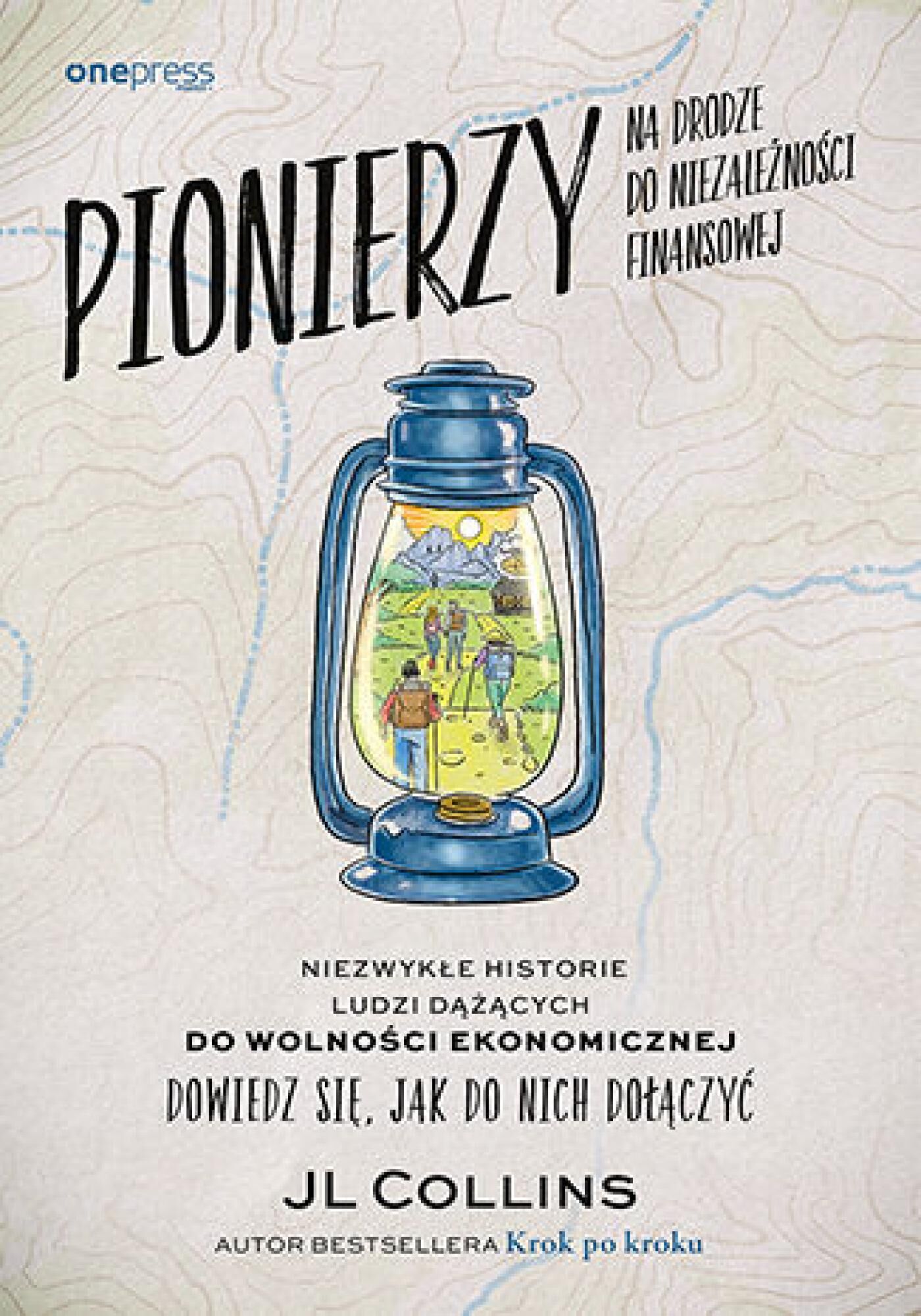 Pionierzy na drodze do niezależności finansowej. Niezwykłe historie ludzi dążących do wolności ekonomicznej. Dowiedz się, jak do nich dołączyć (e-book)