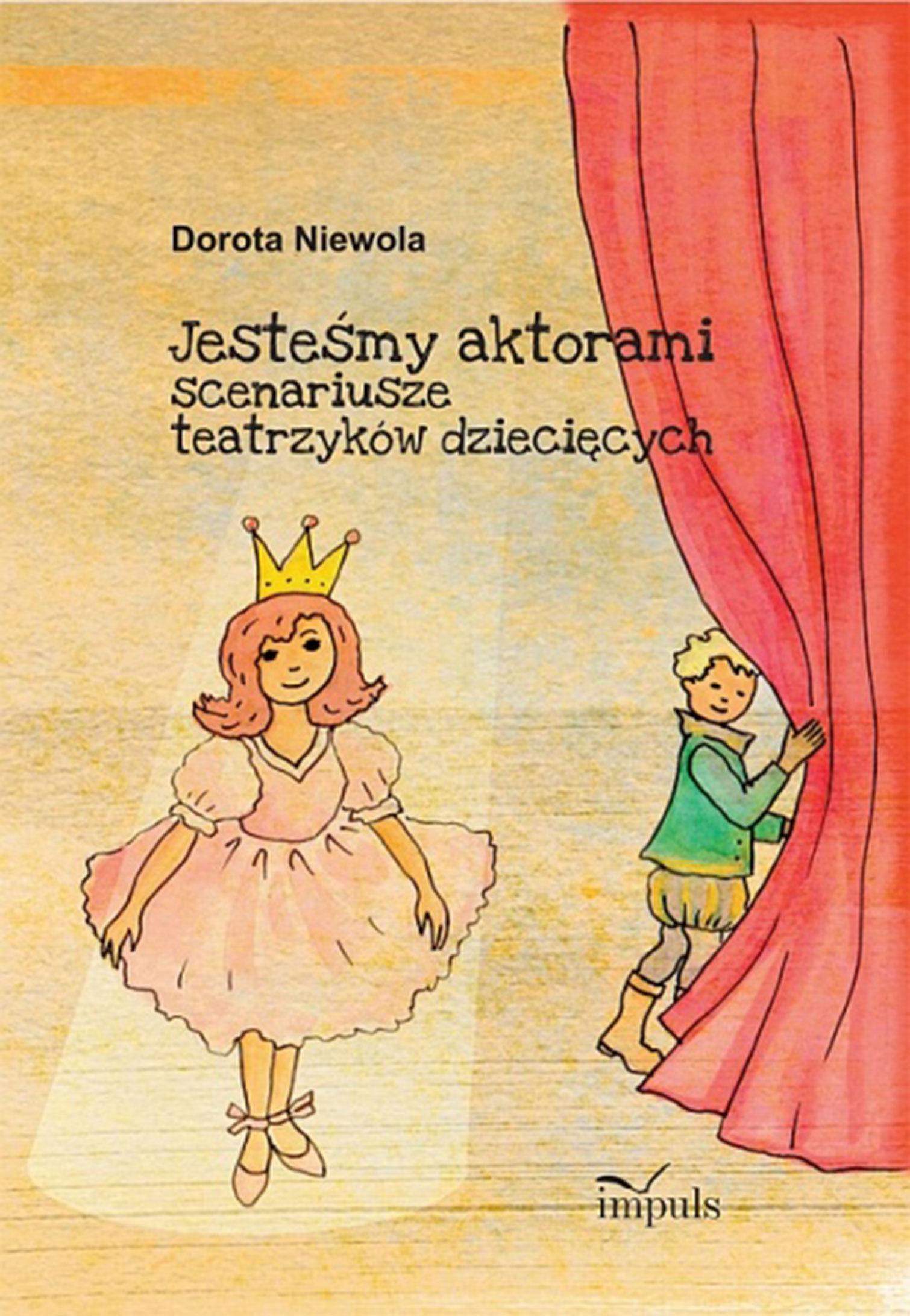 Jesteśmy aktorami