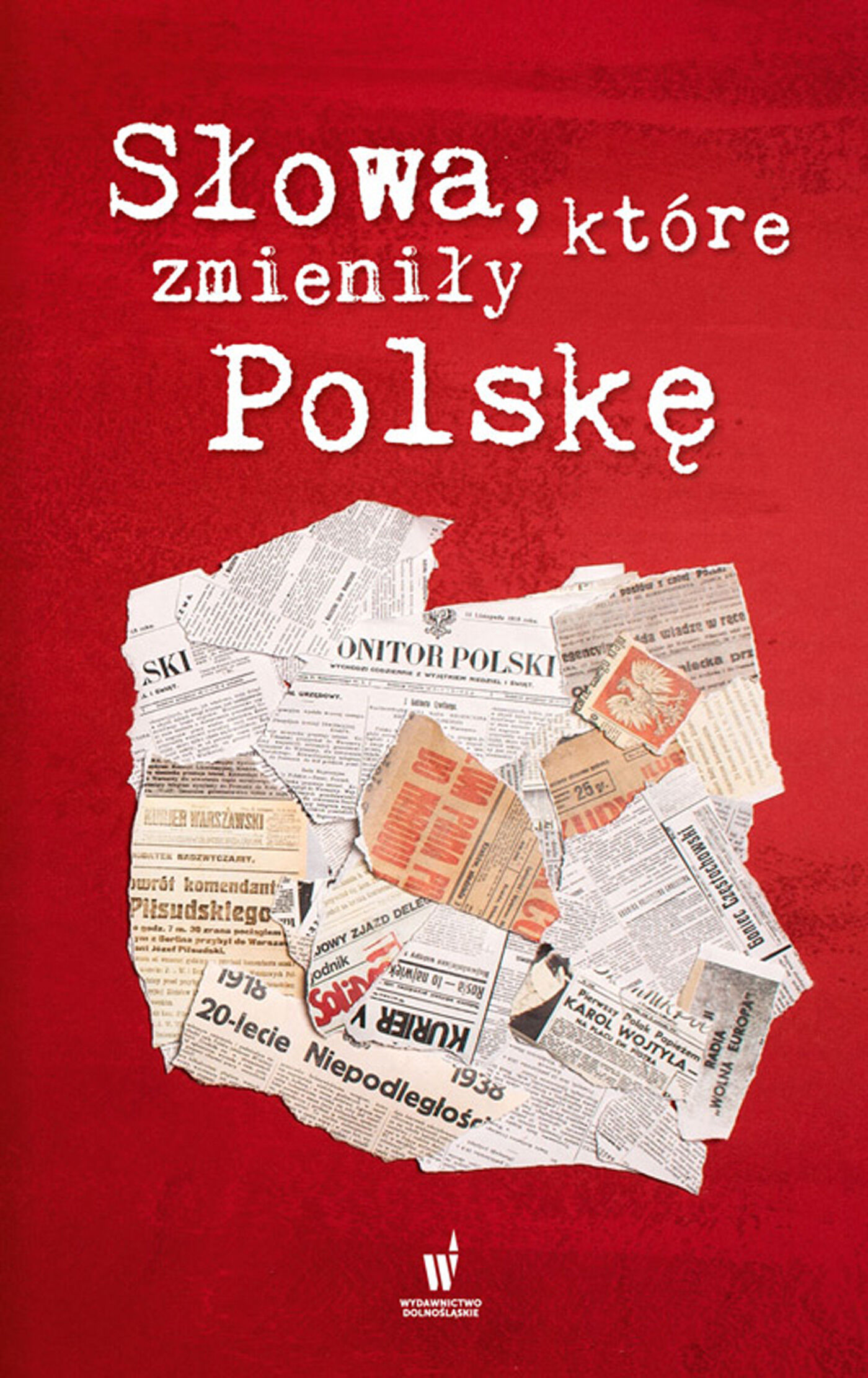 Słowa, które zmieniły Polskę (e-book)