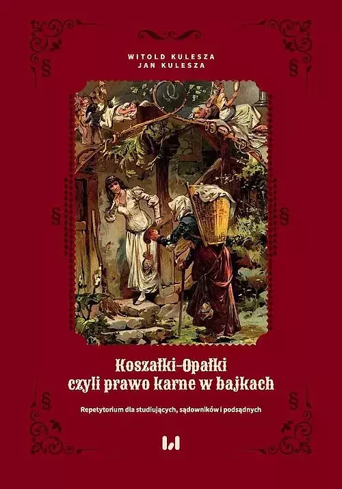 Koszałki-opałki, czyli prawo karne w bajkach