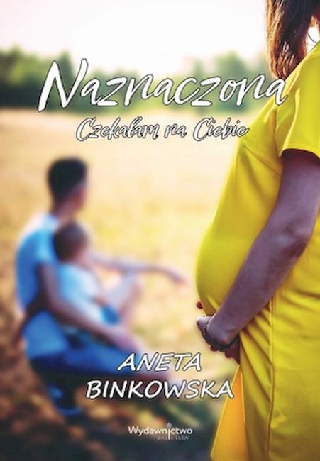 Naznaczona. Czekałam na Ciebie