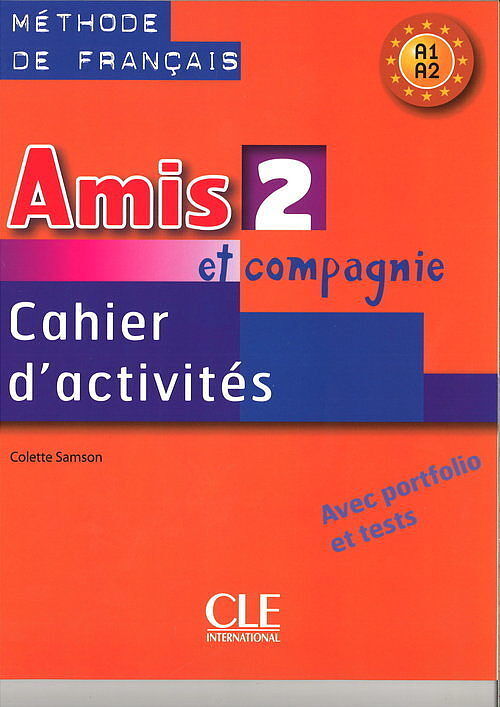 Amis et compagnie 2 Zeszyt ćwicze