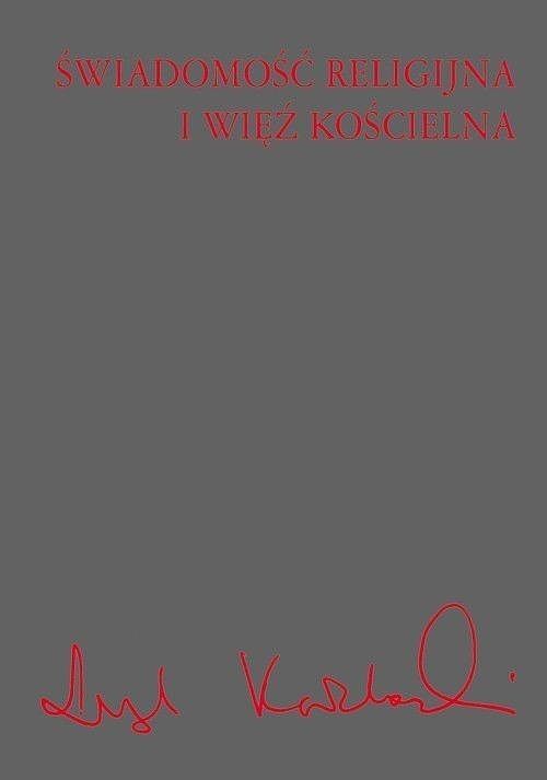 Świadomość religijna i więź kościelna