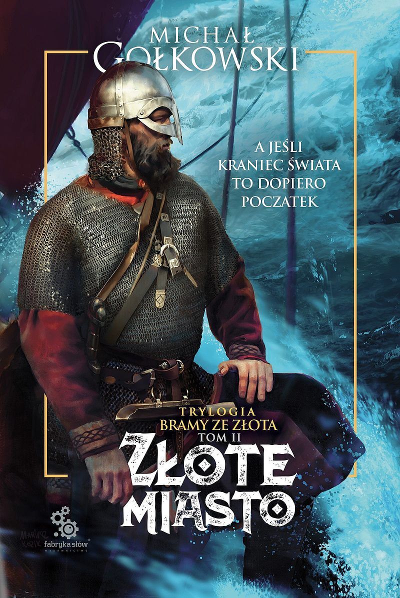 Złote miasto. Trylogia Bramy ze złota. Tom 2