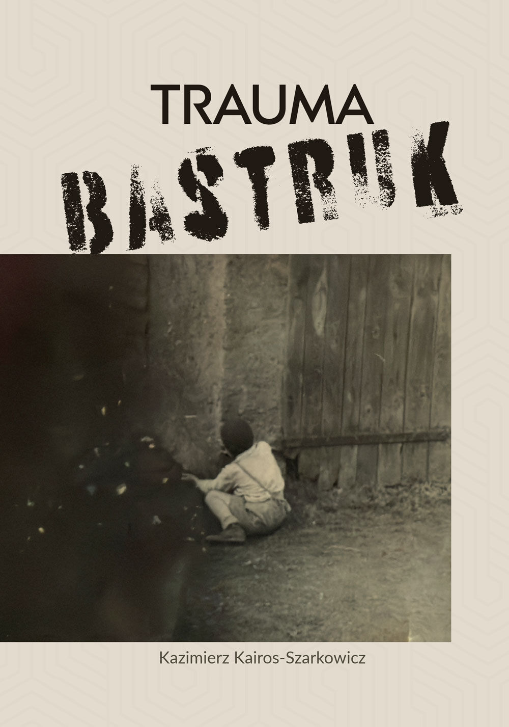 Trauma bastruk (e-book)