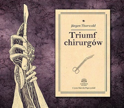 Triumf chirurgów (audiobook)