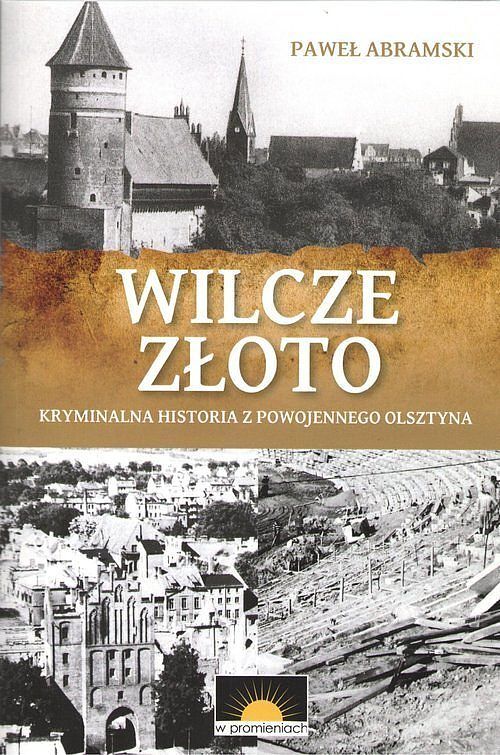 Wilcze złoto / W Promieniach