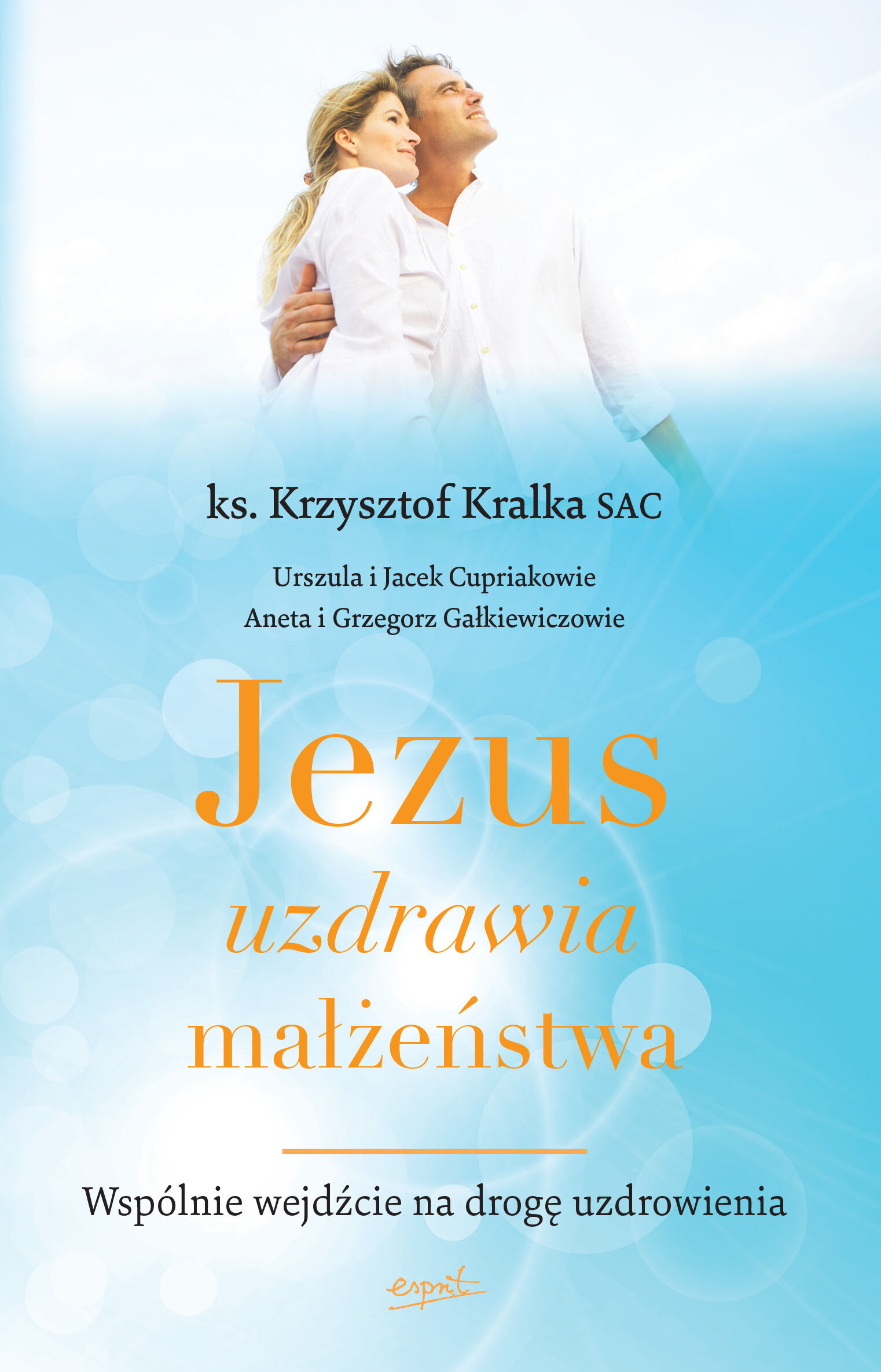 Jezus uzdrawia małżeństwa wspólnie wejdźcie na drogę uzdrowienia