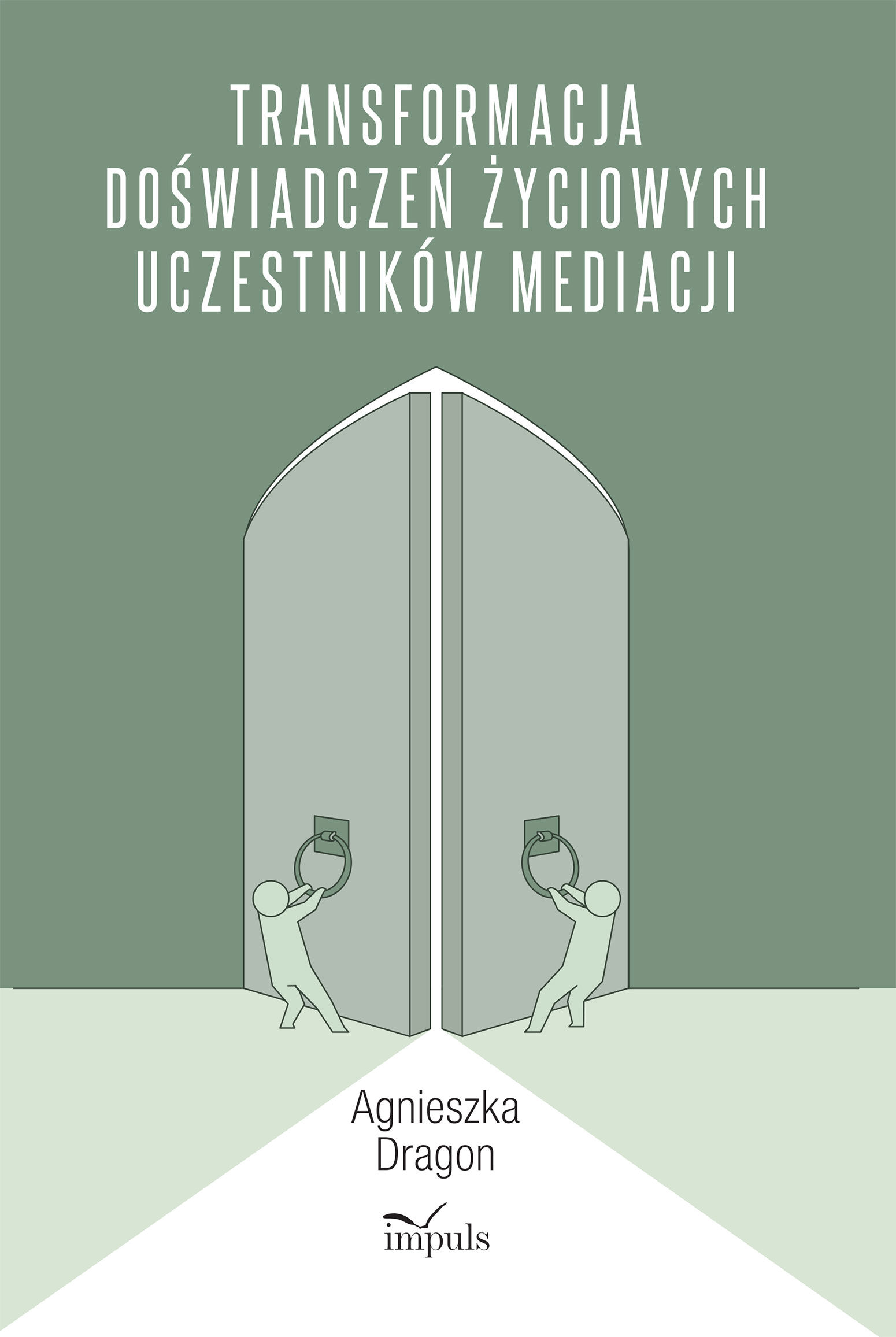 Transformacja doświadczeń życiowych uczestników mediacji
