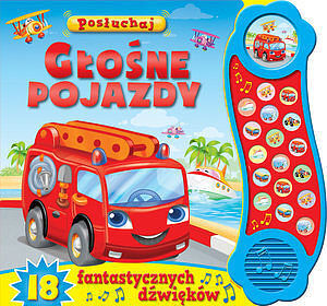 Posłuchaj. Głośne pojazdy