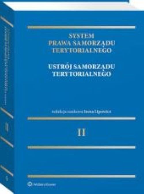 System Prawa Samorządu Terytorialnego. Tom 2