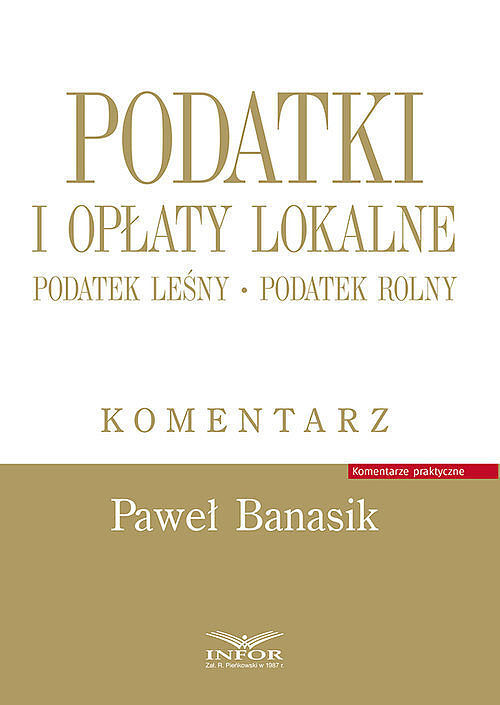 Podatki i opłaty lokalne Komentarz