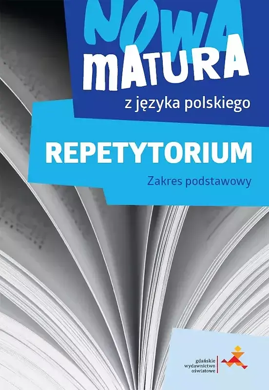 Nowa matura z języka polskiego repetytorium zakres podstawowy