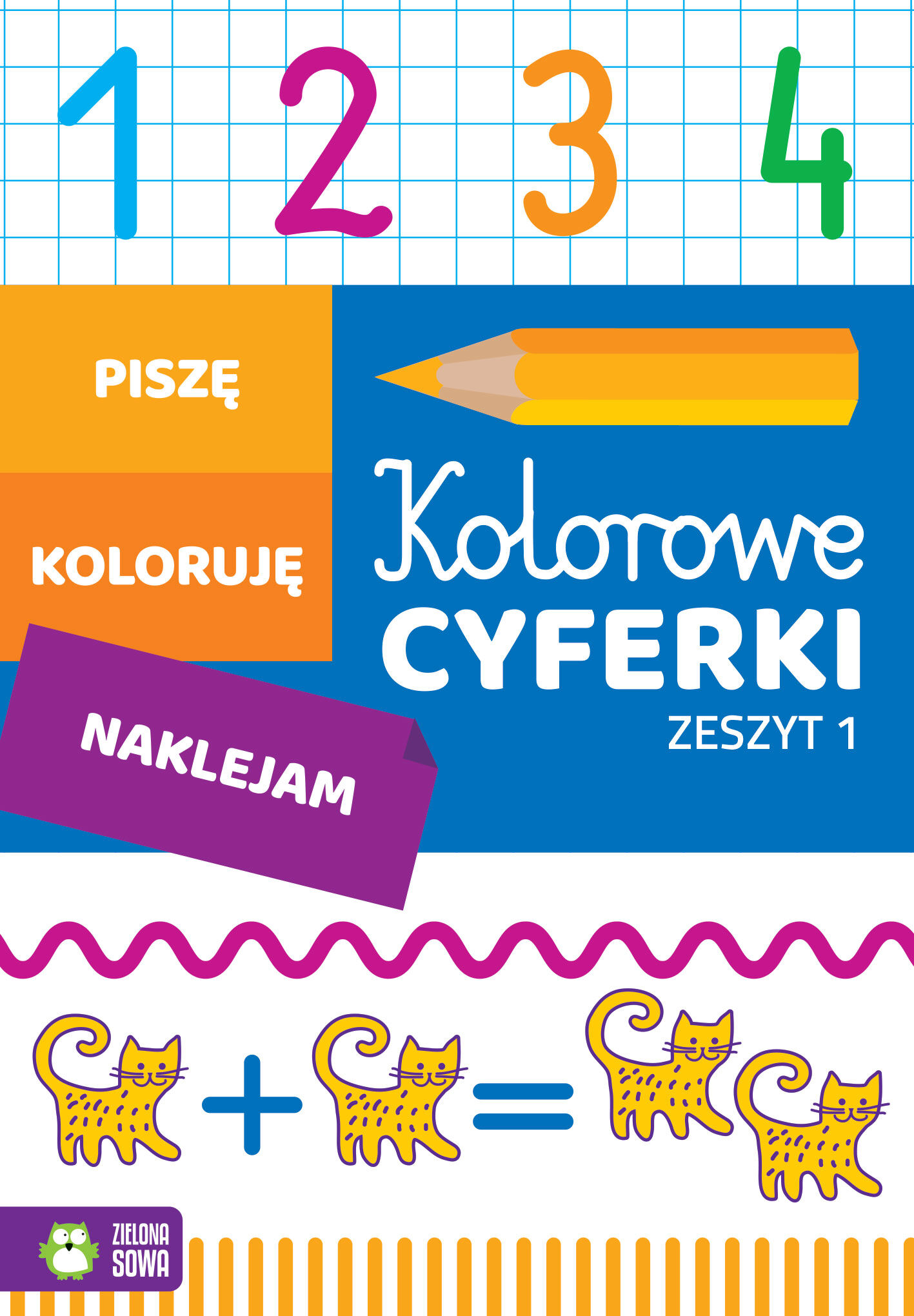 Kolorowe cyferki. Zeszyt 1