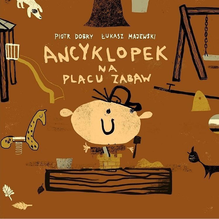 Ancyklopek - 3 - Ancyklopek na placu zabaw
