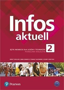 Infos aktuell 2 język niemiecki podręcznik + kod (interaktywny podręcznik i zeszyt ćwiczeń)