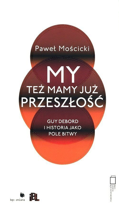 My też mamy już przeszłość
