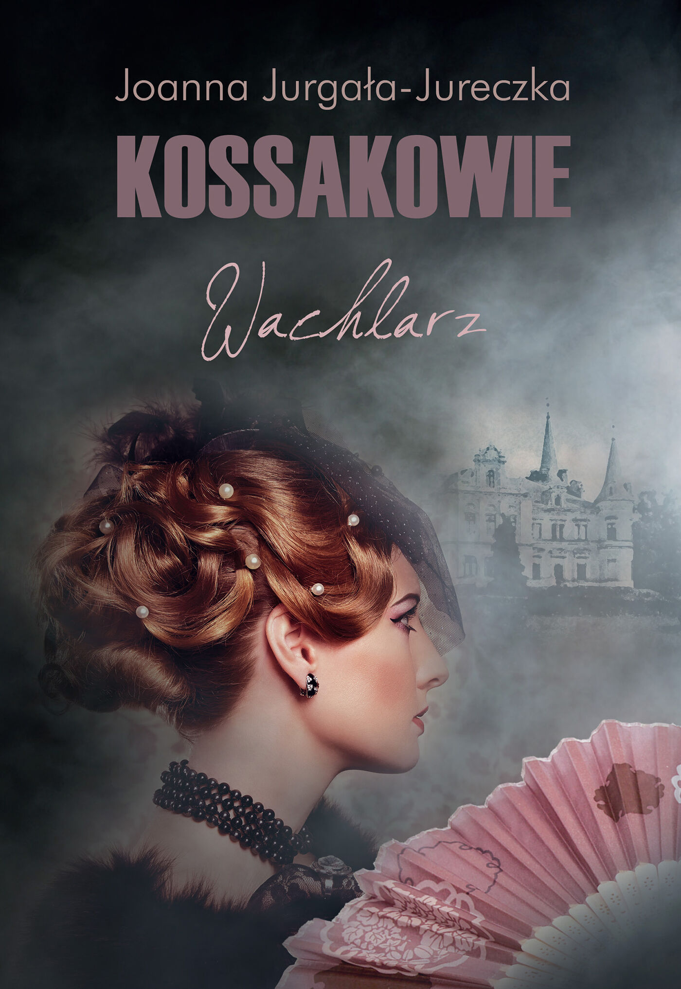 Kossakowie. Wachlarz (e-book)