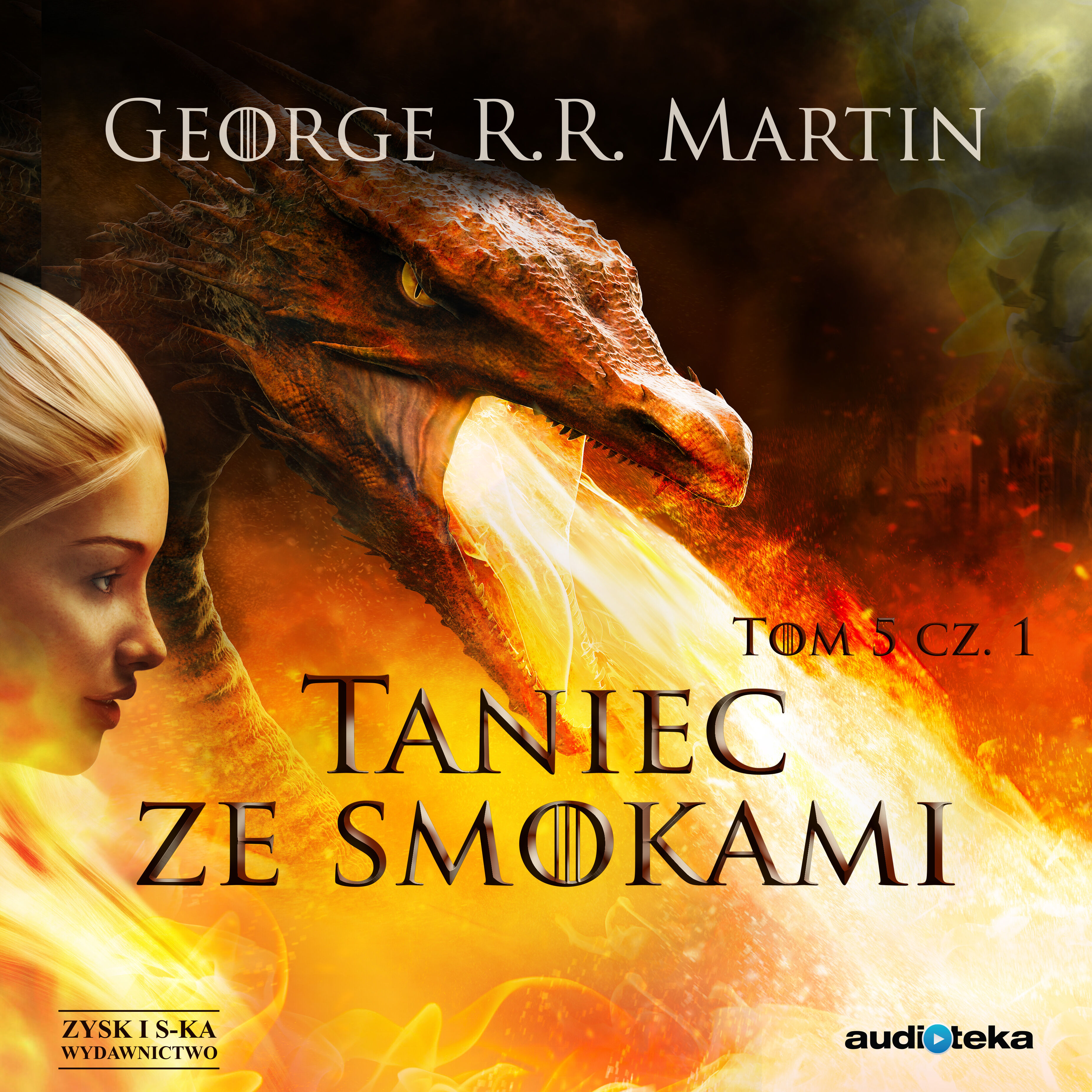 Taniec ze smokami, cz. 1 Marzenia i pył (audiobook MP3)