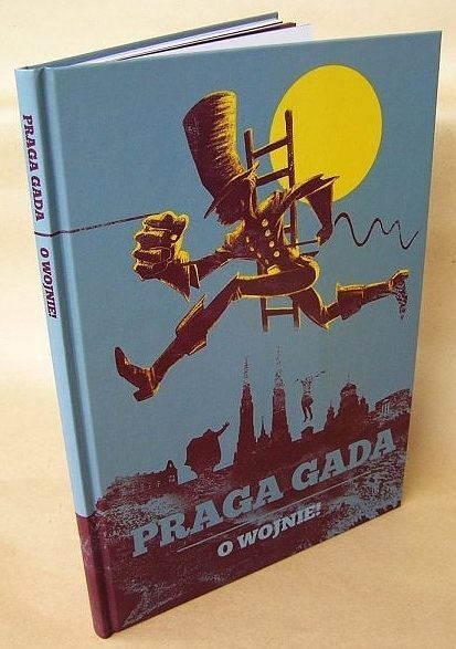 Praga Gada - 1 - O wojnie! (wyd. 2)