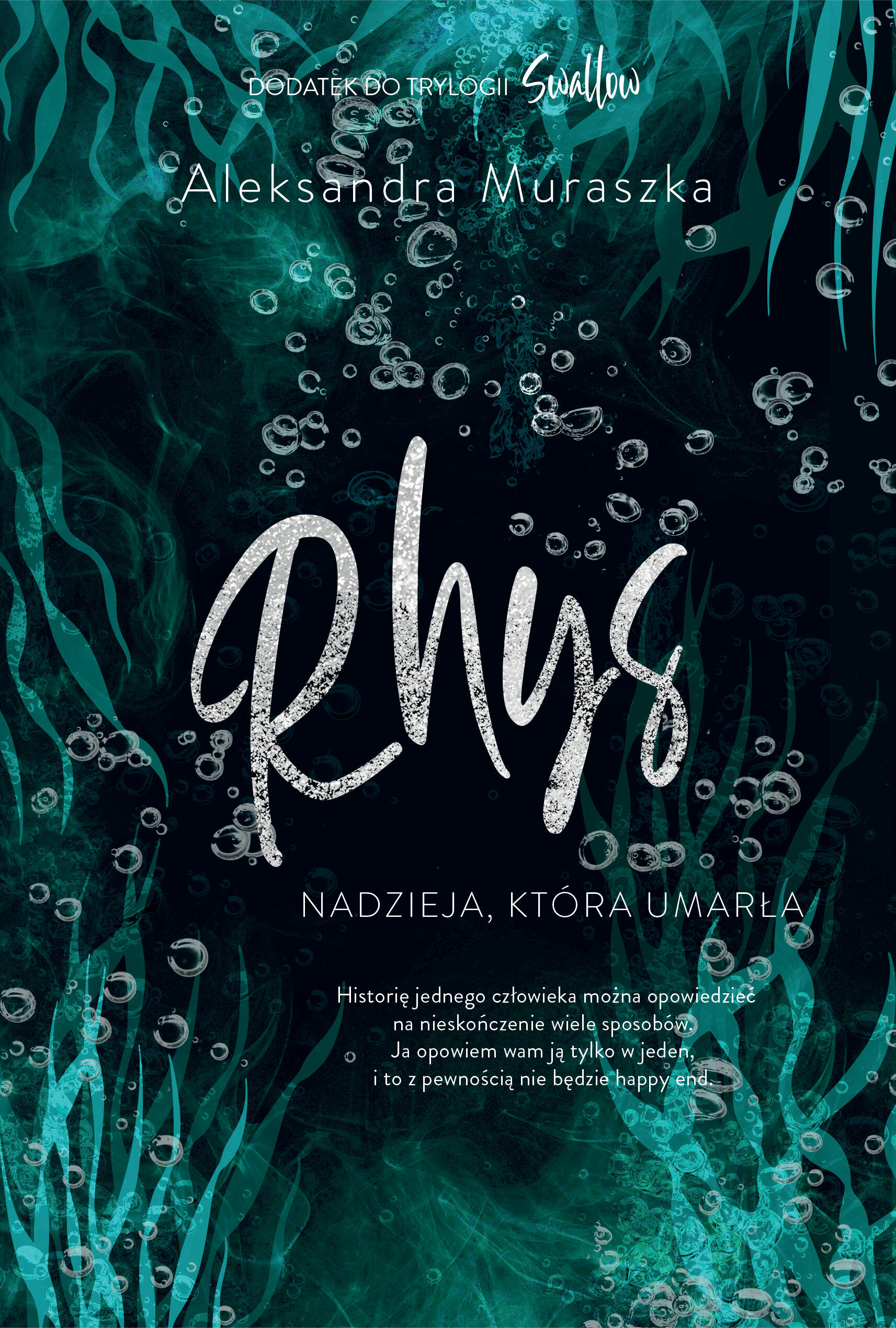 Rhys. Nadzieja, która umarła
