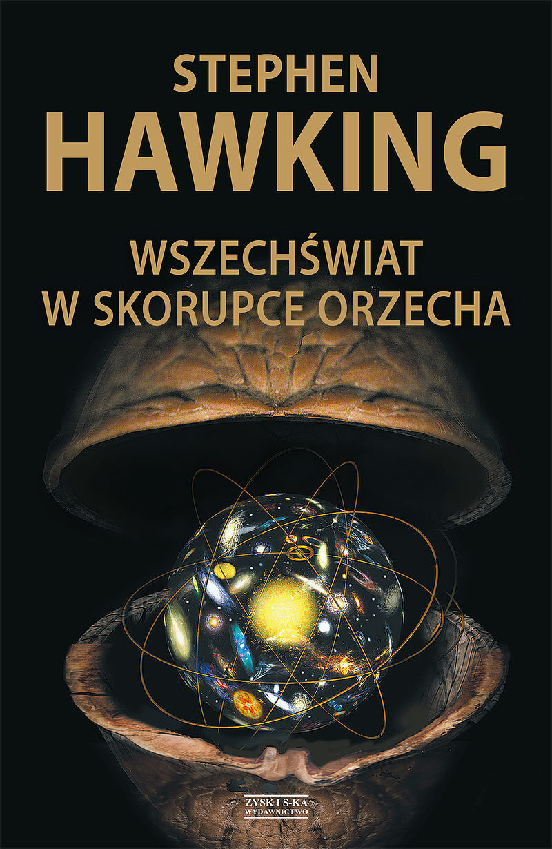 Wszechświat w skorupce orzecha OPR. MK.