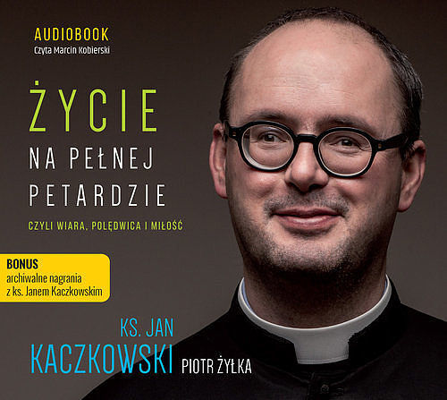 Życie na pełnej petardzie (audiobook CD)