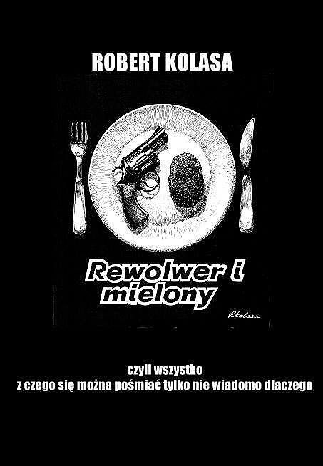 Rewolwer i mielony