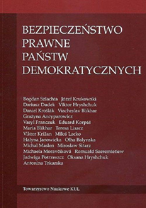 Bezpieczeństwo prawne państw demokratycznych / KUL