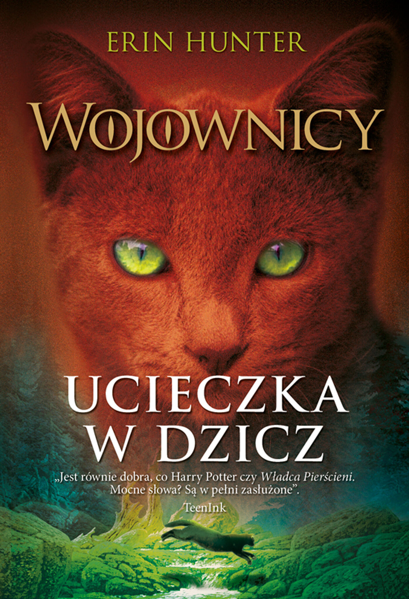 Ucieczka w dzicz, Wojownicy, Tom I (e-book)