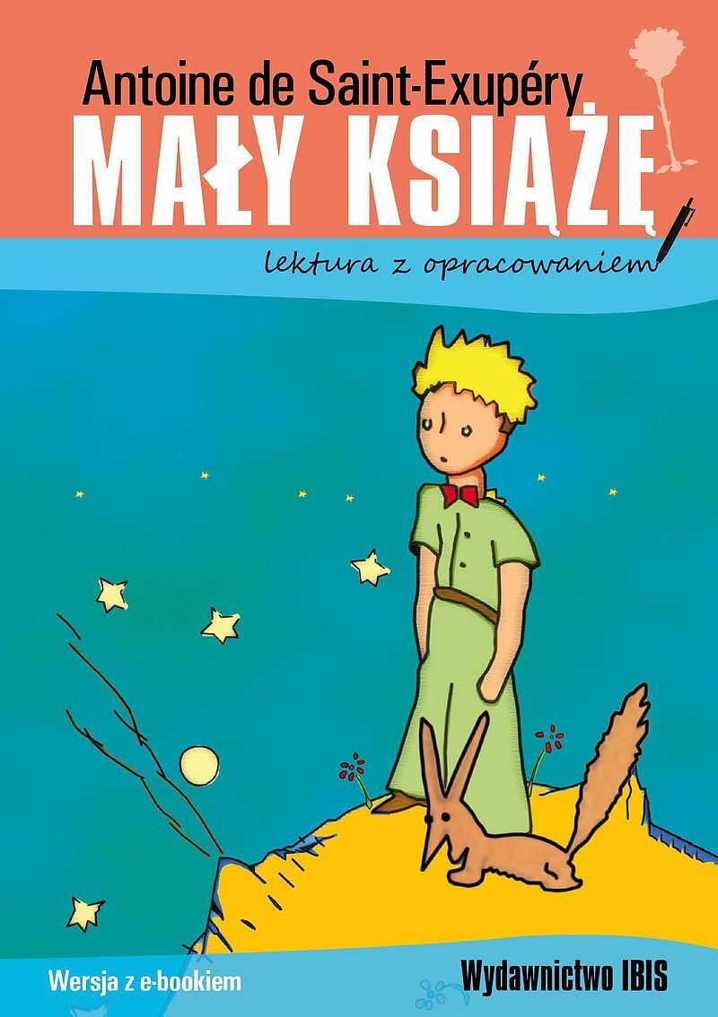 Mały Książę. Lektura z opracowaniem