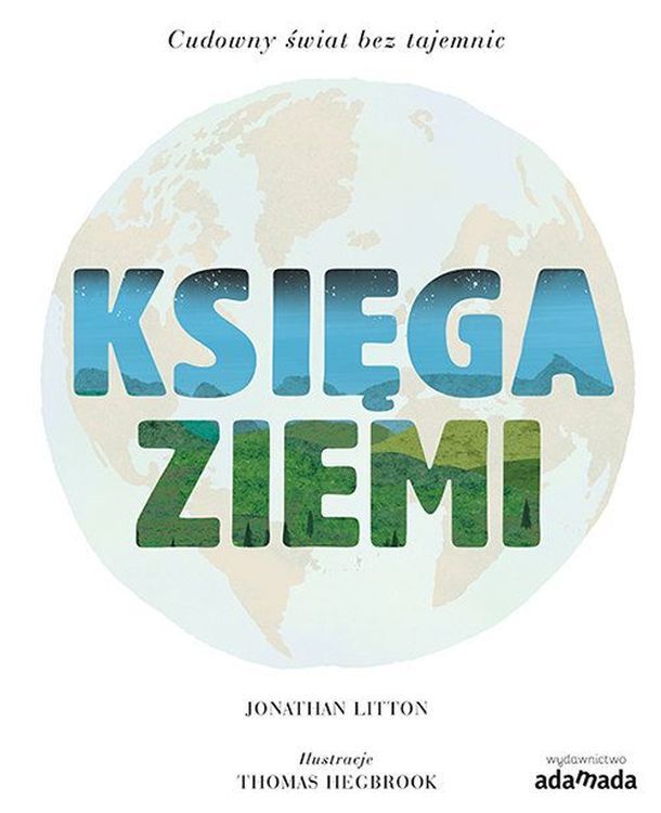 Księga ziemi. Cudowny świat bez tajemnic