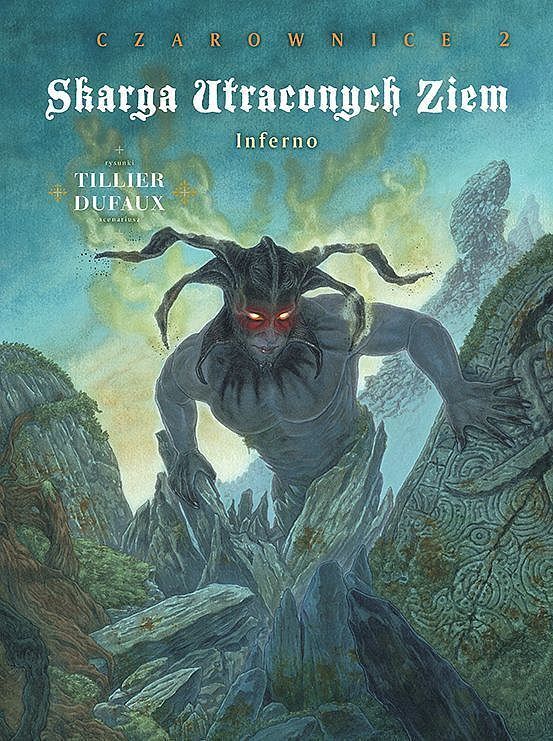 Skarga Utraconych Ziem (cykl 3 - Czarownice) - 02 - Inferno